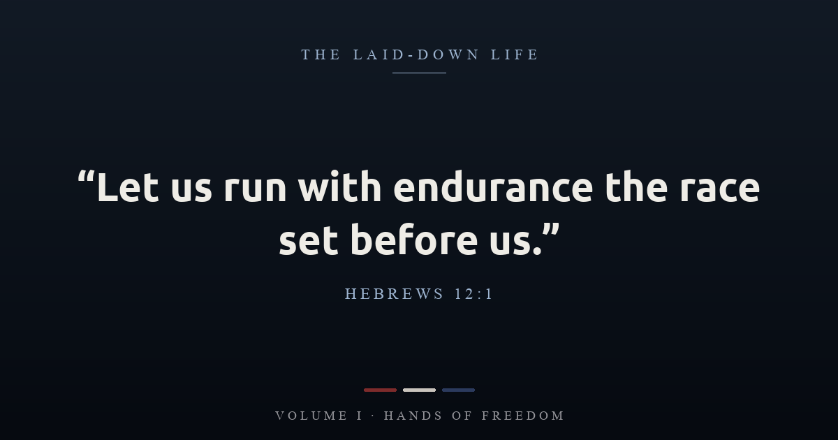 Scripture graphic: Let us run with endurance the race set be Scripture graphic: Let us run with endurance the race set before us — Hebrews 12:1.