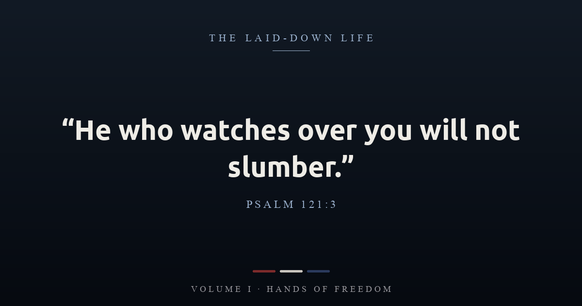 The Watch That Never Sleeps: Bible Verses for Sailors